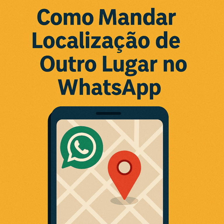 Saiba Como Mandar Localização Sem Estar Lá